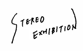 STEREO EXHIBITION